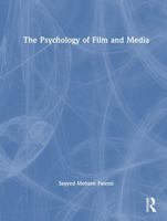 The Psychology of Film and Media 103229504X Book Cover