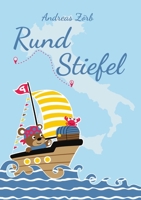 Rund Stiefel (1. Teil; SW Druck) 0244570183 Book Cover