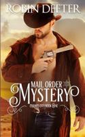 Mail Order Mystery 1978088973 Book Cover