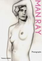 Man Ray Photographs 0500274738 Book Cover