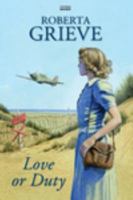 Love or Duty 0753189402 Book Cover