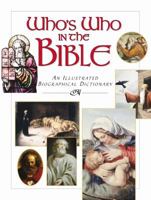 Bible Reference Library: Who's Who In The Bible/Fascinating Bible Facts/Bible Almanac 1412711509 Book Cover