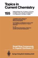 Small Ring Compounds in Organic Synthesis IV 3662150158 Book Cover