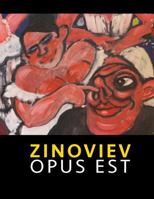 Zinoviev - Opus Est: Bilder Und Zeichnungen Aus 3 Jahrzehnten 152320818X Book Cover