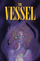 The Vessel B0GV1QZMJD Book Cover