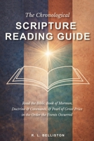 The Chronological Scripture Reading Guide: A Unified Study of the Standard Works B0GDMQJG68 Book Cover