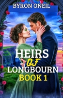 Heirs of longbourn Book 1: A Pride and prejudice variations (THE PRIDE AND PREJUDICE HEIRESS) B0F7J54RG6 Book Cover