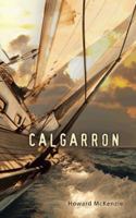 Calgarron 1481783912 Book Cover