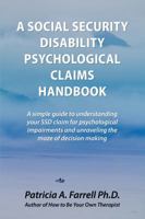 A Social Security Disability Psychological Claims Handbook 0988663120 Book Cover
