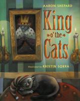 King o' the Cats 0689820828 Book Cover