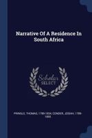 Narrative of a Residence in South Africa 1015811590 Book Cover