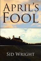 April's Fool 1543487920 Book Cover