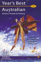 The Year's Best Australian Science Fiction & Fantasy, Volume 2 0975773615 Book Cover