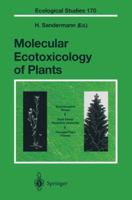 Molecular Ecotoxicology of Plants 3642056709 Book Cover