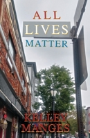 All Lives Matter 1949430014 Book Cover