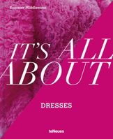 It’s All About Dresses 3961715092 Book Cover