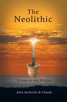 The Neolithic B0GNQLZP7K Book Cover