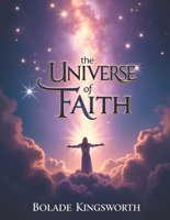 The Universe of Faith B0G2LD7W46 Book Cover