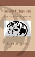 Revelations: A Trilogy of James 1461176875 Book Cover