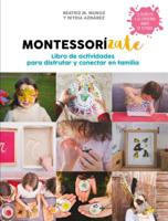 Libro Actividades Montessor�zate / Montessorize Yourself. Activities Book 8417338659 Book Cover