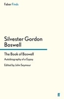 The Book of Boswell: The Autobiography of a Gypsy 0140035567 Book Cover