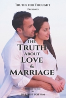 The Truth About Love and Marriage: Introducing the Law of Expectations B0F84JT7GK Book Cover