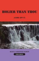 Holier Than Thou 1624198465 Book Cover