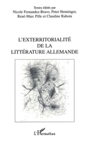 L'Exterritorialité de la Littérature Allemande 2747524949 Book Cover