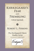 Kierkegaard's Fear and Trembling 1606088866 Book Cover