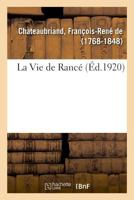 La Vie de Rancé 2329010281 Book Cover