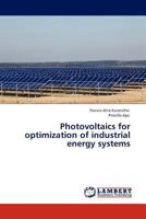 Photovoltaics for optimization of industrial energy systems 3845415401 Book Cover