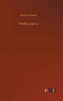 Medica Sacra 1512145653 Book Cover