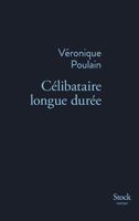 Celibataire Longue Duree 2234079934 Book Cover