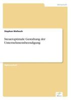 Steueroptimale Gestaltung Der Unternehmensbeendigung 3838606671 Book Cover