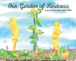 Our Garden of Kindness B0BSVQKXNR Book Cover