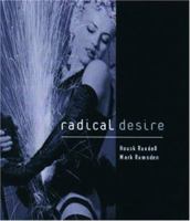 Radical Desire 1852426535 Book Cover