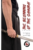 The beginning of the samurai: Iaido. Muso Shinden-ryu, Omori-ryu B0GZZL9NCK Book Cover