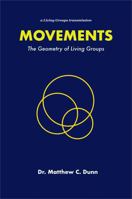 MOVEMENTS: The Geometry of Living Groups B0GZ71RYJX Book Cover