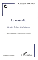 Le Masculin: Identité, fictions, dissémination 2738470173 Book Cover