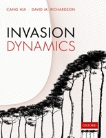 Invasion Dynamics 0198745346 Book Cover