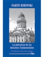 La Estructura De Los Derechos Fundamentales. T. J. # 25 9586166899 Book Cover