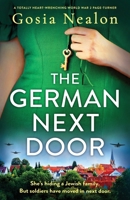 The German Next Door: A totally heart-wrenching World War 2 page-turner 1836188455 Book Cover