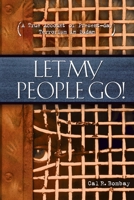 Let My People Go 1576734595 Book Cover