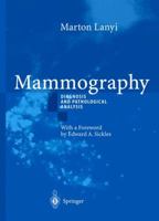 Mammography:  Diagnosis And Pathological Analysis 3540441131 Book Cover