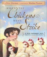 When the Chickens Went on Strike (Picture Puffin Books) 0142402796 Book Cover