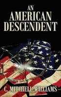 An American Descendent 1478703733 Book Cover
