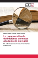 La Comprension de Definiciones En Textos Academicos En Ingles 3659074721 Book Cover
