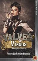Valves & Vixens: Steampunk Erotica 1783338415 Book Cover