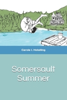 Somersault Summer B0DNYZCH7S Book Cover