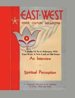Volume VI No 4: February, 1934: East-West: A New Look at Old Issues 1724297910 Book Cover